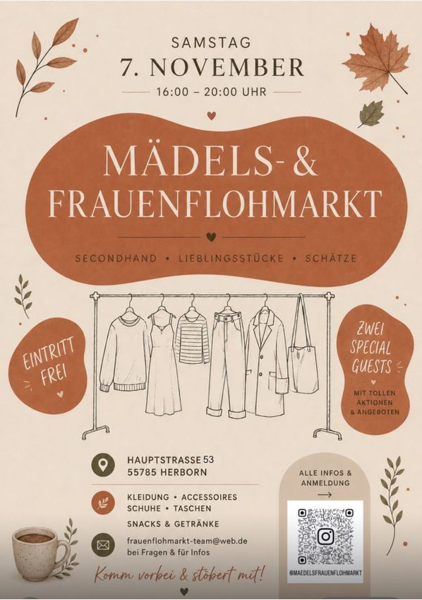 Frauenflohmarkt Plakat für Mädels- und Frauenflohmarkt am Samstag, 7. November, 16 bis 20 Uhr, mit gezeichneter Kleiderstange, Kleidungsstücken, Accessoires, Texten zu Eintritt frei, Adresse Hauptstraße 53, 55785 Herborn, und QR-Code für Infos