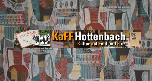 Text KaFF Hottenbach, Kultur auf Feld und Flur, im Hintergrund Gemälde in 4 nicht aufeinander passende "Kacheln"