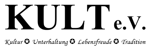 Logo Kult e.V. weißer Hintergrund, in schwarzer schrift steht Kult e.V. und darunter Kultur, Unterhaltung, Lebensfreude, Tradition