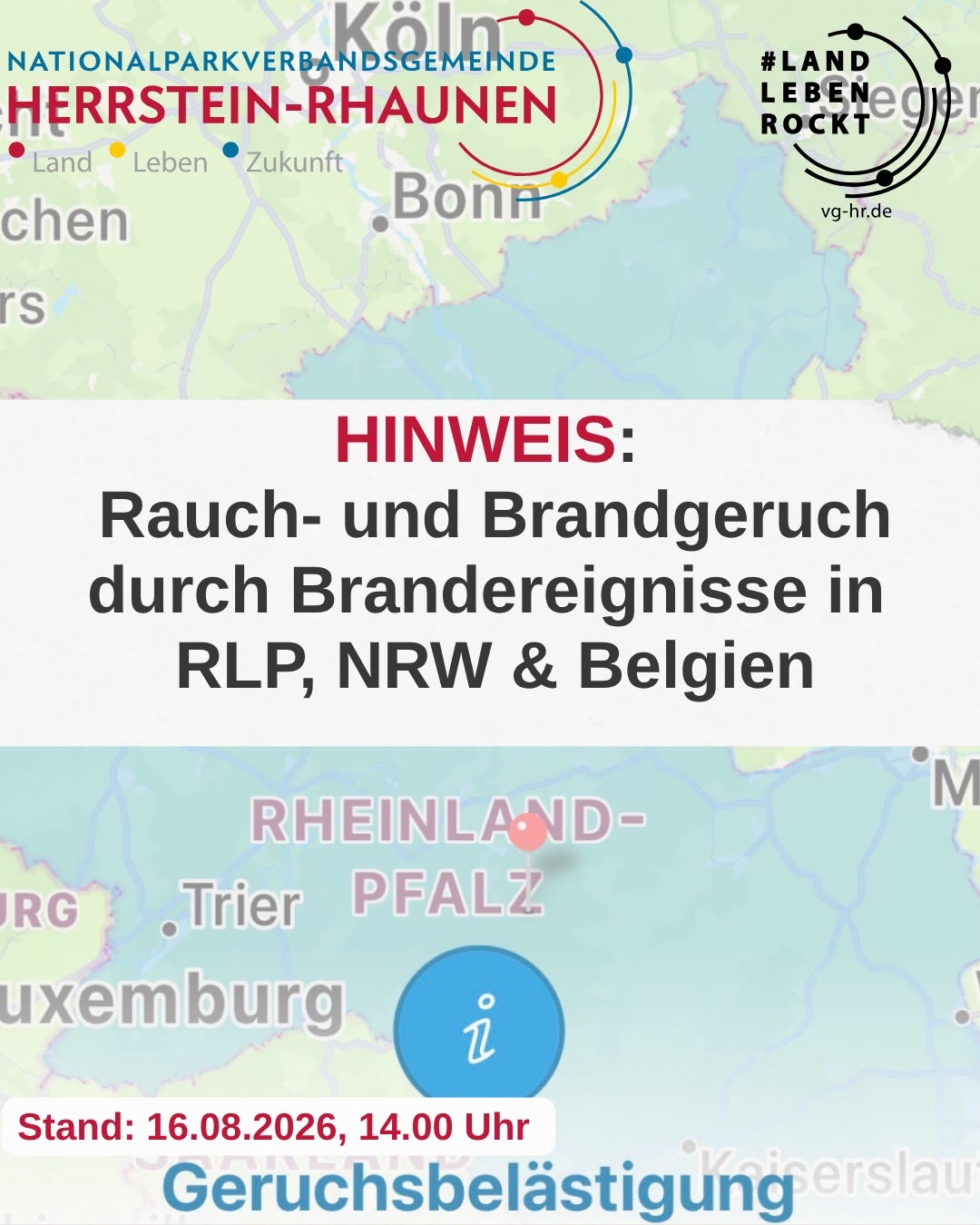 zu sehen die Warnmeldung Rauch- und Brandgeruch durch Brandereignissein RLP, NRW & Belgien mit Schriftzug auf der Landkarte verortet