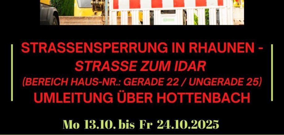 Infobild zur Straßensperrung in Rhaunen vom 13.10.-24.10.2025