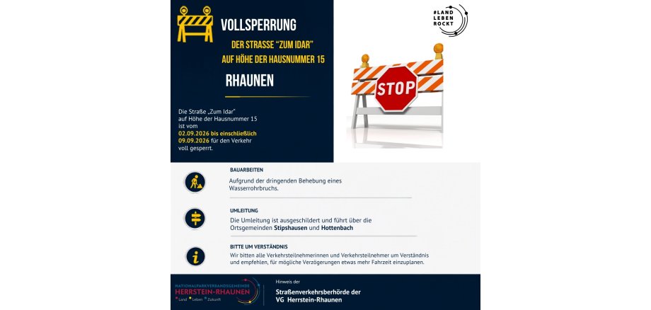 Das Foto zeigt eine Sperrbarke und im Text wird die Vollsperrung "Zum Idar" in Rhaunen in der Zeit vom 02.09.-09.09. wegen Wasserrohrbruch voll gesperrt