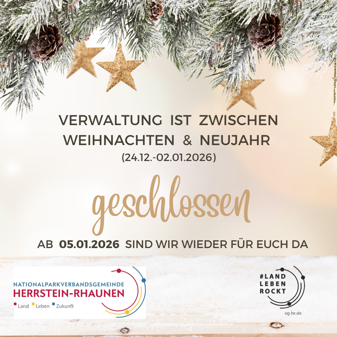 zu sehen sind Tannenzweige und Sterne mit dem Text, dass die Verwaltung zwischen Weihnachten und Neujahr geschlossen ist. Ab dem 05.01.2026 sind wir wieder da